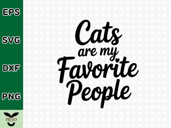 Cats Are My Favorite People SVG