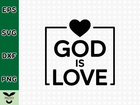 God is Love SVG