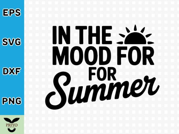 In the Mood for Summer SVG