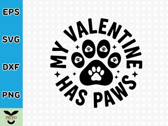My Valentine Has Paws SVG